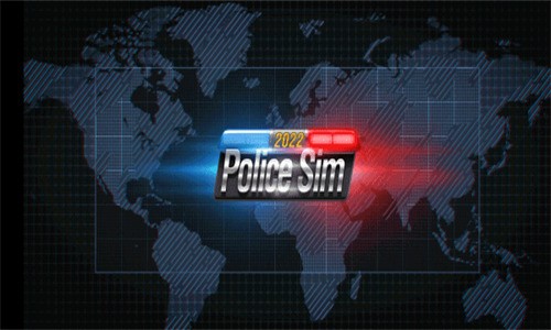 ʻģ2024ٷذ׿-ʻģ2024İ(PoliceSim2022)ذ׿v3.02